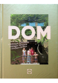 Dom O domowym gotowaniu domowych sprawach i domowym szczęściu