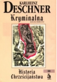 Kryminalna historia Kościoła Tom III