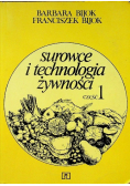 Surowce i technologia żywności część 1