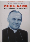 Wujek Karol Kapłańskie lata Papieża Jan Paweł II Biografia