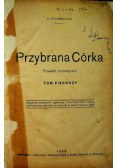 Przybrana Córka Tom I 1938 r.