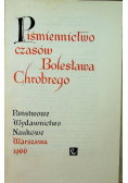 Piśmiennictwo czasów Bolesława Chrobrego