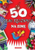 50 prac ręcznych na zimę