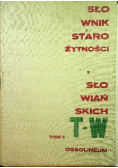 Słownik starożytności słowiańskich Tom 6 Część 1 i 2