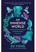 An Immense World