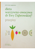 Dieta warzywno owocowa dr Ewy Dąbrowskiej Przepisy