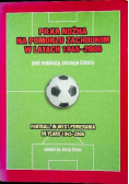 Piłka nożna na Pomorzu Zachodnim w latach 1945 2006