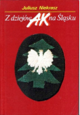 Z dziejów AK na Śląsku