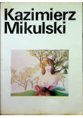 Kazimierz Mikulski Malarstwo rysunek collage