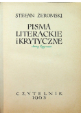 Żeromski Dzieła Tom 2 Pisma literackie i krytyczne