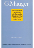 Grammaire pratique du francais daujourdhui