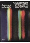 Rejestracja sygnałów wizyjnych