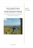Polonistyka performatywna