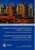 Perspektywy socjalnej gospodarki rynkowej Polsce i w Niemczech