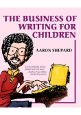 The Business of Writing for Children