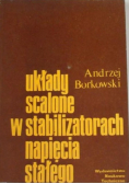 Układy scalone w stabilizatorach napięcia stałego