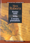 Koniec rzeki / Willa / Z mroku przeszłości