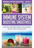Immune System Boosting  Smoothies