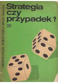 Strategia czy przypadek