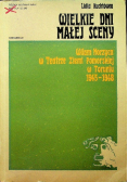 Wielkie dni małej sceny