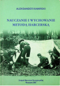 Nauczanie i wychowanie metodą harcerską