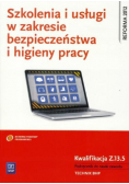 Szkolenia i usługi w zakresie bezpieczeństwa i higieny pracy