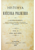 Historyja Kościoła Polskiego Tom II 1873 r.