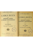 Łaska Boża  Tom I i II 1924  r.