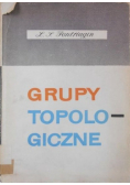 Grupy topologiczne