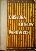 Obsługa kotłów parowych