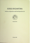 Series Byzantina tom VIII