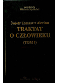 Traktat o człowieku tom 1