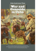War and Genocide in Cuba, 1895-1898