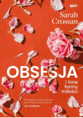 Obsesja i inne formy miłości