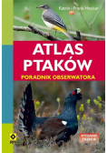Atlas ptaków Poradnik obserwatora
