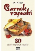 Garnek rzymski 80 zdrowych i pysznych przepisów