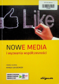 Nowe media i wyzwania współczesności