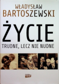 Życie trudne lecz nie nudne
