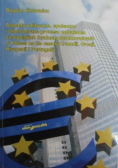 Aspekty polityczne, społeczne i ekonomiczne procesu wdrażania europejskich funduszy strukturalnych w Polsce