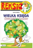Reksio Wielka księga ćwiczeń i zabaw