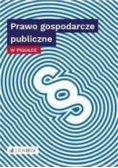 Prawo gospodarcze publiczne w pigułce