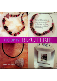 Robimy biżuterię