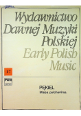 Wydawnictwo Dawnej Muzyki Polskiej tom 17