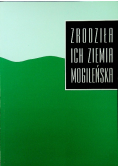 Zrodziła ich ziemia mogileńska