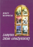 Zabytki Ziemi Łomżyńskiej