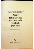 Obozy hitlerowskie na ziemiach polskich 1939 1945