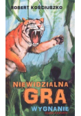 Niewidzialna gra. Część IV. Wygnanie