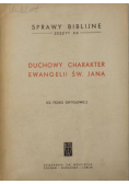 Duchowy charakter Ewangelii Św Jana