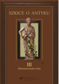 Szkice o antyku T.3 Hermeneutyka wina