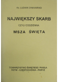 Największy skarb czyli codzienna Msza Święta